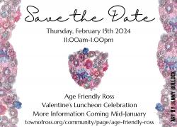 Age Friendly Valentine's Luncheon, 2/15/24 11am